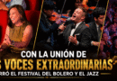 🎶✨ Con la unión de tres voces extraordinarias cerró el Festival del Bolero y el Jazz 🎤🎻